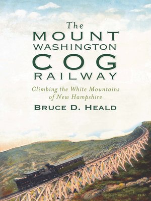 cover image of The Mount Washington Cog Railway
